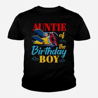 Auntie Of The Birthday Boy Kids Airplane Party Matching Gift Youth T-shirt | Crazezy DE