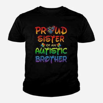 Autis Awareness Family Proud Sister Of Autistic Brother Youth T-shirt | Crazezy UK