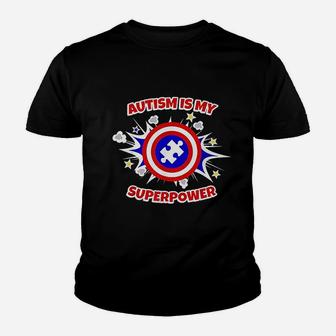Autis Is My Superpower Autistic Youth T-shirt | Crazezy UK