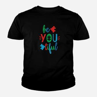 Autism Awareness Be You Tiful Cute Asd Or Neurodiversit Youth T-shirt - Monsterry CA
