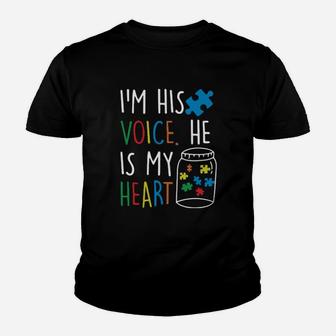 Autism Im His Voice He Is My Heart Youth T-shirt - Monsterry UK