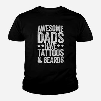 Awesome Dads Have Tattoos And Beards Youth T-shirt | Crazezy UK