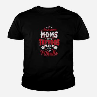 Awesome Moms Have Tattoos And Pitbulls Pit Bull Gift Youth T-shirt | Crazezy DE