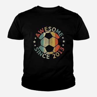 Awesome Since 2013 8Th Birthday 8 Year Old Soccer Player Youth T-shirt | Crazezy