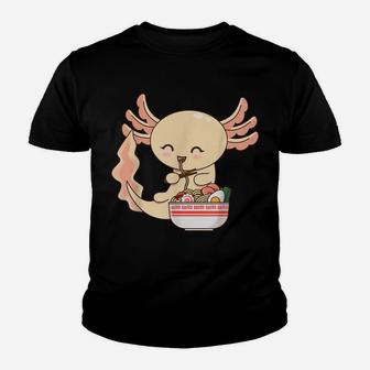 Axolotl Shirt Japanese Noodles Anime Ramen Bowl Axolotl Youth T-shirt | Crazezy UK