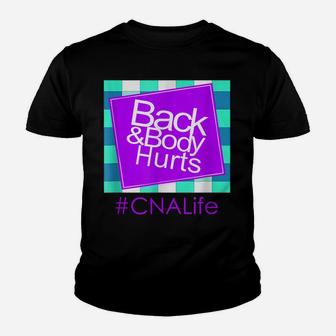 Back & Body Hurts Cna Life Cute Parody Blue Plaid Youth T-shirt | Crazezy CA