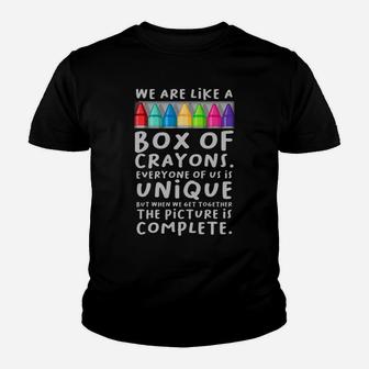Back To School Teacher We Are Like A Box Of Crayons Sweatshirt Youth T-shirt | Crazezy