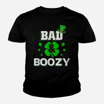 Bad And Boozy Funny Saint Patrick Day Drinking Shirt Youth T-shirt | Crazezy UK