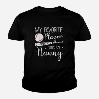 Baseball My Favorite Player Calls Me Youth T-shirt | Crazezy UK