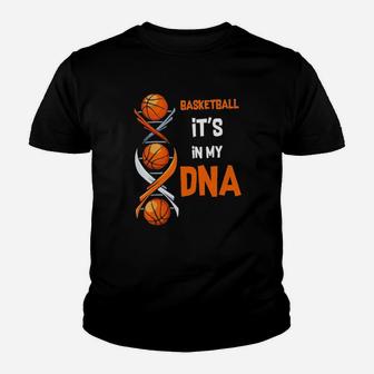 Basketball Its My Dna Youth T-shirt - Monsterry CA