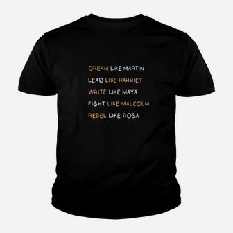 Be Like Black History Leaders Youth T-shirt | Crazezy
