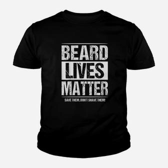 Beard Lives Matter Bearded Husband Fathers Day Gift Youth T-shirt | Crazezy CA