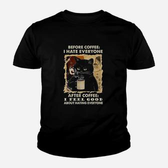 Before Coffee I Hate Everyone After Coffee Black Cat Drink Youth T-shirt | Crazezy