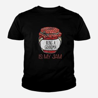 Being A Grandma Is My Jam Youth T-shirt | Crazezy DE