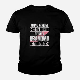 Being A Mom Is An Honor Being A Grandma Is Priceless Youth T-shirt | Crazezy