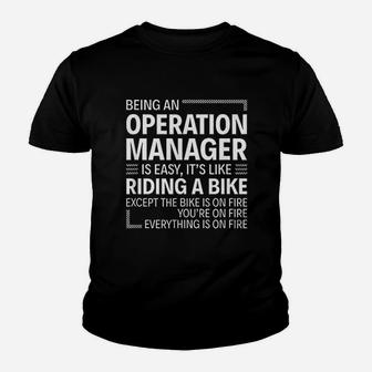 Being An Operation Manager Is Easy Youth T-shirt | Crazezy