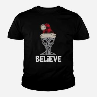 Believe Christmas Alien Head Funny Quote Science Fiction Youth T-shirt | Crazezy