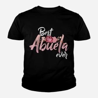 Best Abuela Ever Shirt | Spanish Gift For Mexican Mom Youth T-shirt | Crazezy UK