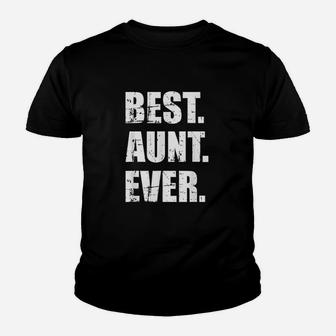 Best Aunt Ever Youth T-shirt | Crazezy UK