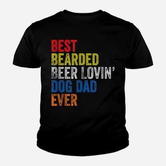 Best Bearded Beer Lovin Dog Dad Pet Lover Owner Gift Youth T-shirt | Crazezy AU