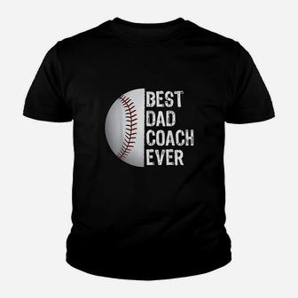 Best Dad Coach Ever Youth T-shirt | Crazezy