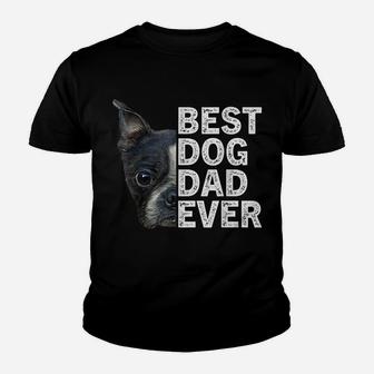 Best Dog Dad Ever Funny Boston Terrier Dog Lover For Dad Youth T-shirt | Crazezy CA