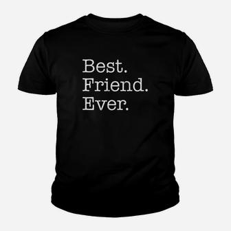 Best Friend Ever Youth T-shirt | Crazezy