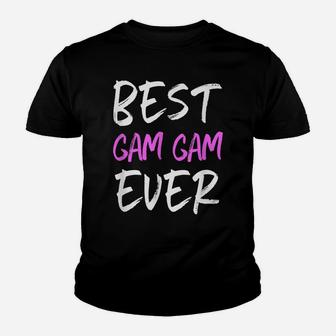 Best Gam-Gam Ever Cool Funny Mother's Day Gamgam Gift Youth T-shirt | Crazezy UK