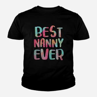 Best Nanny Ever Youth T-shirt | Crazezy AU