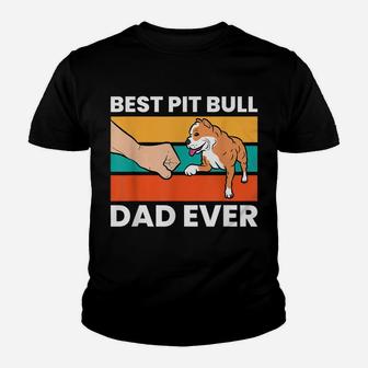 Best Pit Bull Dad Ever Funny Pitbull Dog Owner Youth T-shirt | Crazezy DE