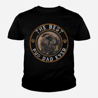 Best Pug Dad Ever Black Pugs Owner Vintage Dog Lover Youth T-shirt | Crazezy