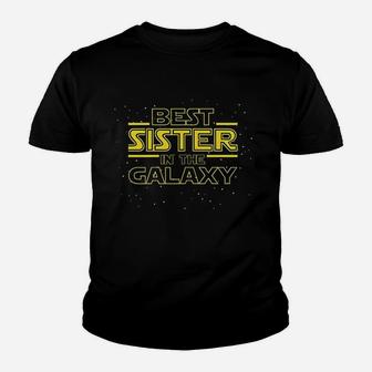 Best Sister In Galaxy Youth T-shirt | Crazezy