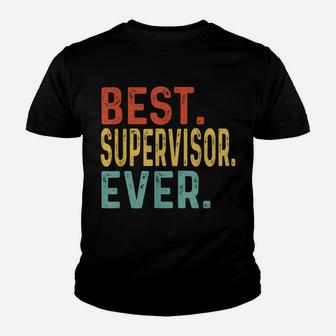 Best Supervisor Ever Retro Vintage Cool Gifts For Supervisor Youth T-shirt | Crazezy