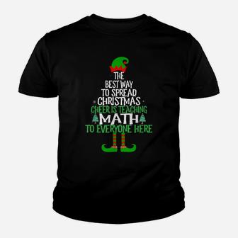 Best Way To Spread Christmas Cheer Is Teaching Math Xmas Youth T-shirt | Crazezy DE