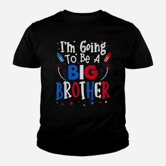Big Brother Cute 4Th Of July Pregnancy Announcement Gift Youth T-shirt | Crazezy AU