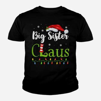 Big Sister Claus Funny Grandma Santa Pajamas Christmas Idea Youth T-shirt | Crazezy DE
