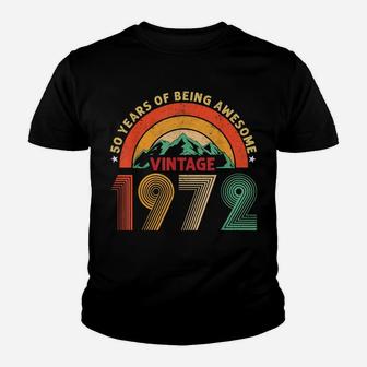 Birthday 50 Years Old Vintage 1972 50Th Birthday Men Women Youth T-shirt | Crazezy