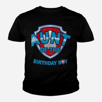 Birthday Boy Aunt Patrol Dogs Lover Kid Youth T-shirt | Crazezy CA