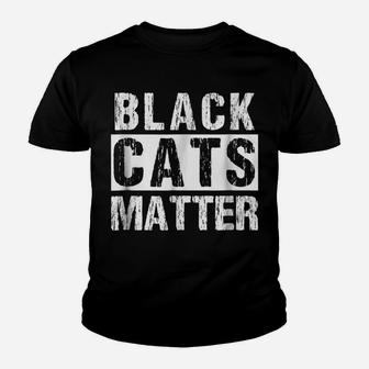 Black Cats Matter Shirts Funny Rescue Kitten Cat Tee Youth T-shirt | Crazezy