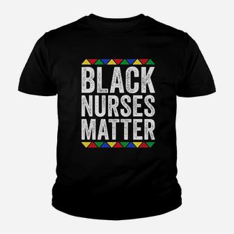 Black Nurses Matter Youth T-shirt | Crazezy UK
