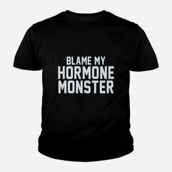 Blame My Hormone Monster Puberty Youth T-shirt | Crazezy AU