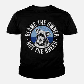 Blame Owner Not Breed Pit Bull Terrier Awareness Truth Gift Youth T-shirt | Crazezy