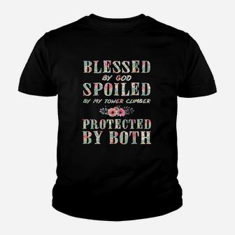 Blessed By God Spoiled By Tower Climber Protected By Both Youth T-shirt | Crazezy