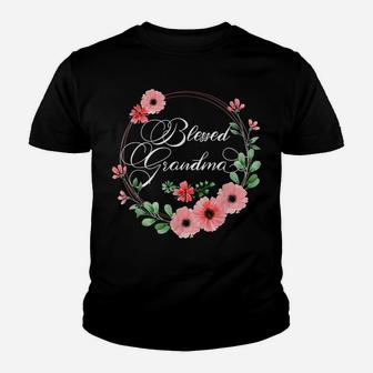 Blessed Grandma Shirt For Women Beautiful Flower Floral Youth T-shirt | Crazezy