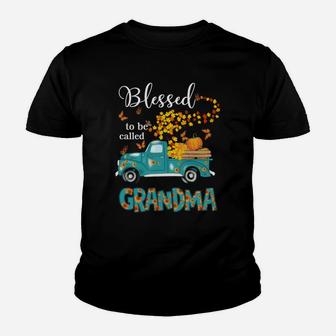 Blessed To Be Called Grandma Shirt Love Flower Truck Sweatshirt Youth T-shirt | Crazezy AU