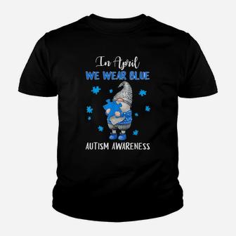 Blue Gnomes In April We Wear Blue Autism Awareness Month Youth T-shirt | Crazezy