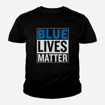 Blue Lives Matter Support Cops Police Appriciation Respect Youth T-shirt | Crazezy