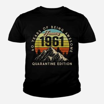 Born January 1961 Birthday Gift Made In 1961 60 Years Old Youth T-shirt | Crazezy UK