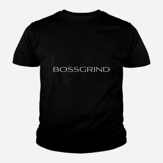 Boss Grind Work Hard Succeed Youth T-shirt | Crazezy CA