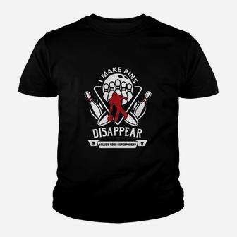Bowler I Make Bowling Pins Disappear Youth T-shirt | Crazezy UK